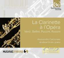 La Clarinette à l'Opéra - Verdi, Bellini, Puccini, Rossini
